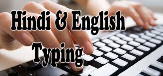 HINDI & ENGLISH TYPING